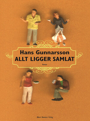 cover image of Allt ligger samlat